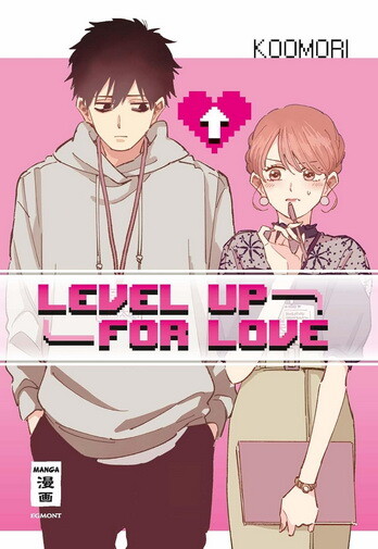 Level up for Love (Einzelband) (Deutsche Ausgabe)