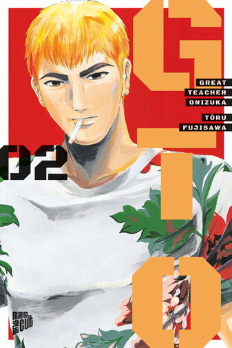 GTO: Great Teacher Onizuka 2 (Deutsche Ausgabe)