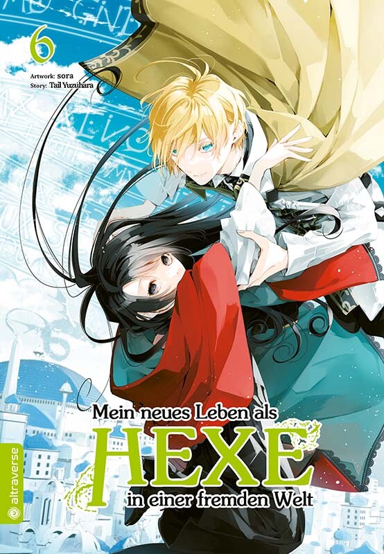 Mein neues Leben als Hexe in einer fremden Welt Band 6