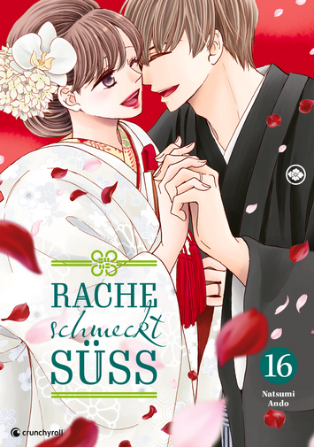 Rache schmeckt süss Band 16 (1. Auflage Kazé-Logo)