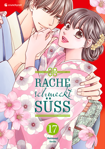 Rache schmeckt süss Band 17 (1. Auflage...