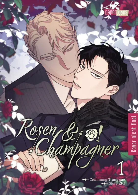 Rosen & Champagner Band 1
