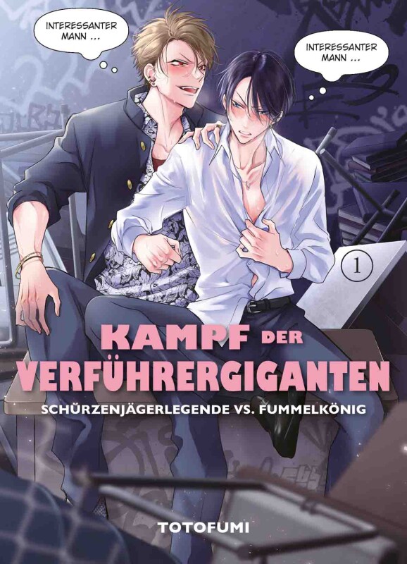 Kampf der Verführergiganten - Schürzenjägerlegende vs. Fummelkönig Band 1 SC