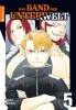 Das Band der Unterwelt Band 5