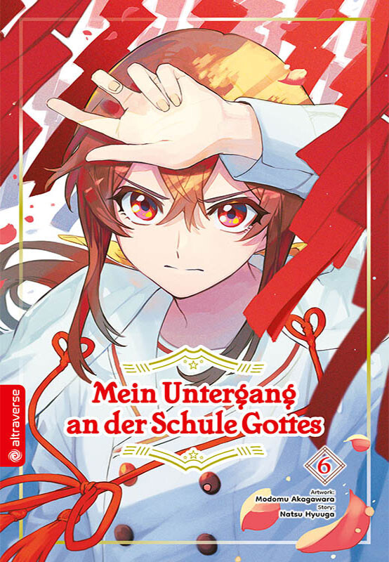Mein Untergang an der Schule Gottes  Band 6