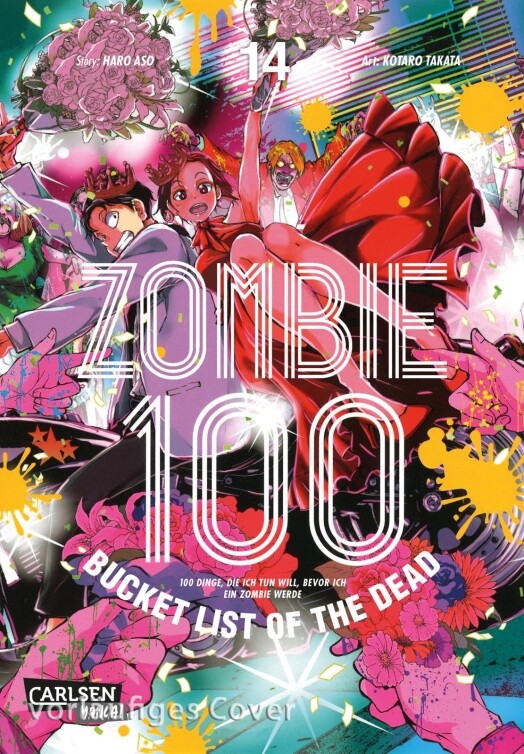 Zombie 100 – Bucket List of the Dead  Band 14 (Deutsche Ausgabe)