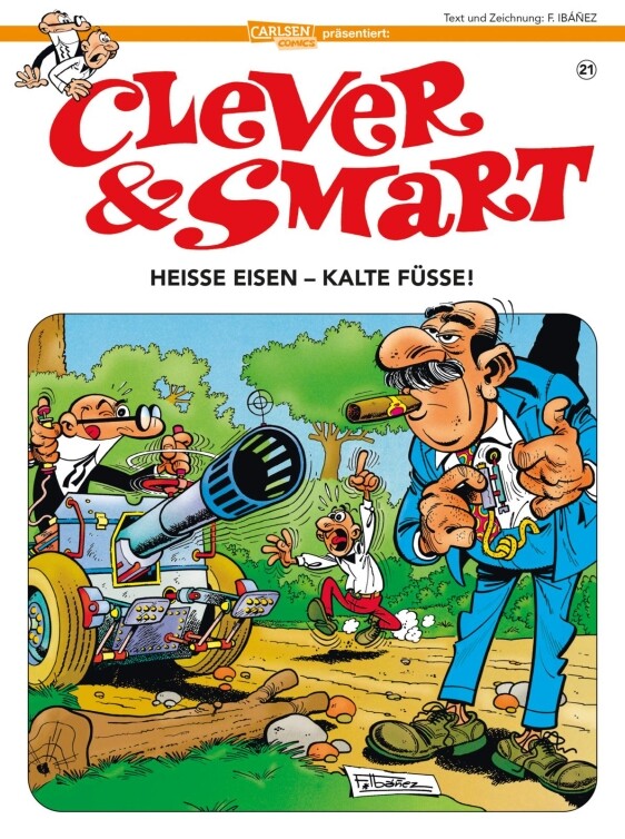 Clever und Smart Band 21: Heiße Eisen - kalte...