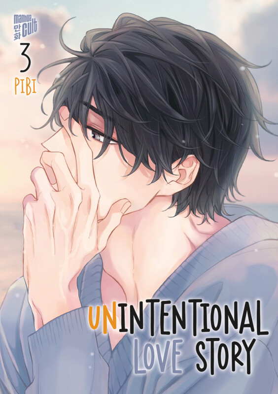 Unintentional Love Story 3 (Deutsche Ausgabe)