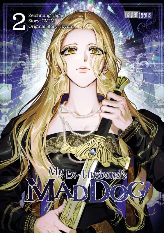 My Ex-husbands Mad Dog Band 2 (Deutsche Ausgabe)