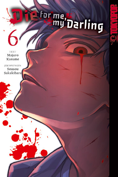 Die for me, my Darlingl Band 6 (Deutsche Ausgabe)