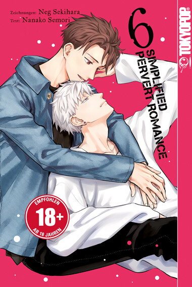 Simplified Pervert Romance  Band 6 (Deutsche Ausgabe)