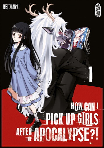 How can I pick up girls after the apocalypse?! Band 1...