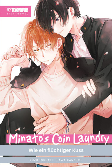 Minatos Coin Laundry Light Novel - Wie ein flüchtiger Kuss (Einzelband)