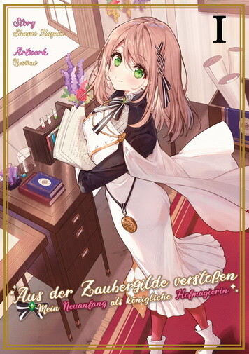 Aus der Zaubergilde verstoßen - Mein Neuanfang als...