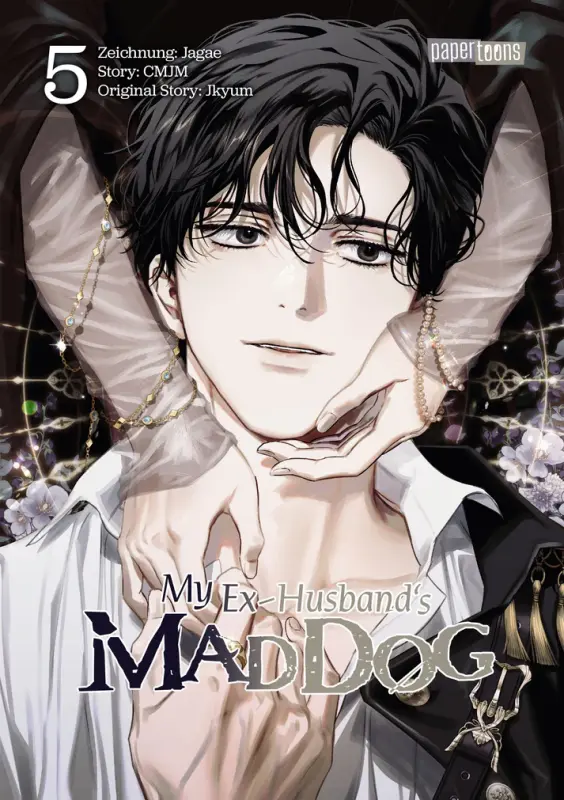 My Ex-husbands Mad Dog Band 5 (Deutsche Ausgabe)