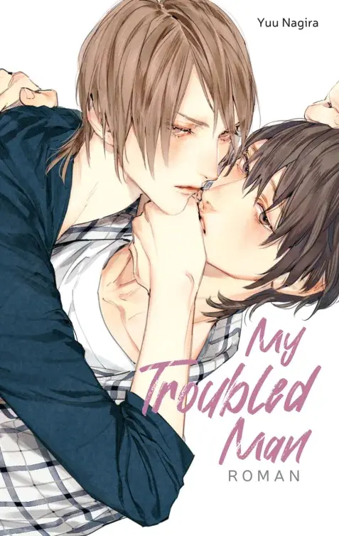 My Troubled Man (My Beautiful Man 3) (Deutsche Ausgabe)