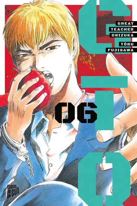 GTO: Great Teacher Onizuka 6 (Deutsche Ausgabe)