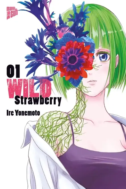 Wild Strawberry Band 1 (Deutsche Ausgabe)