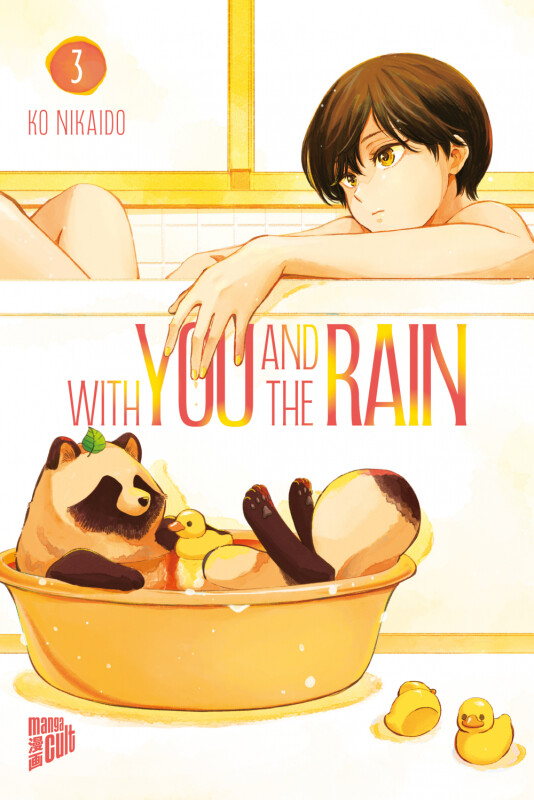 With you and the Rain 3 (Deutsche Ausgabe)