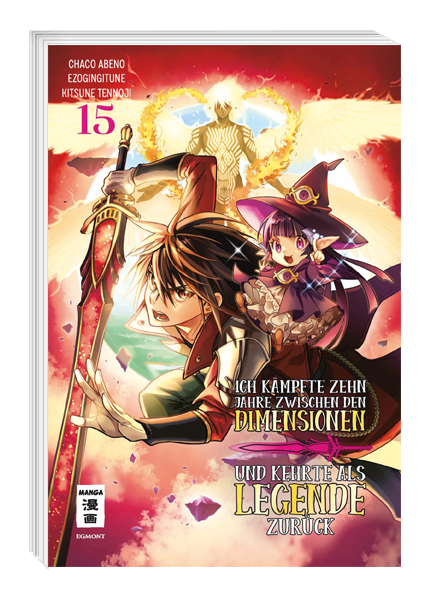 Ich kämpfte 10 Jahre zwischen den Dimensionen und kehrte als Legende zurück Band 15