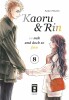 Kaoru und Rin 08 - So nah und doch so fern