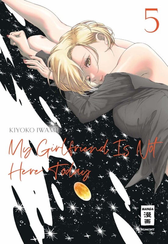 My Girlfriend Is Not Here Today Band 5 (Deutsche Ausgabe)
