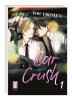 Car Crush Band 1 (Deutsche Ausgabe)