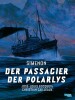 Der Passagier der Polarlys HC