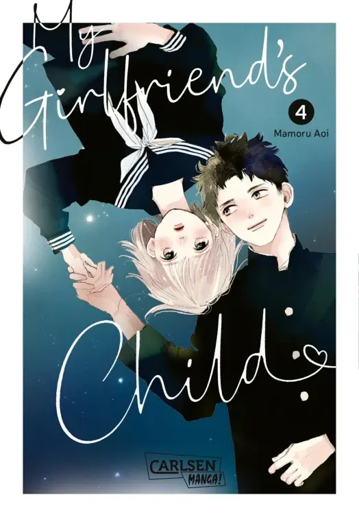 My Girlfriends Child Band 4 (Deutsche Ausgabe)