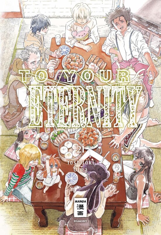 To Your Eternity  Band 21 (Deutsche Ausgabe)