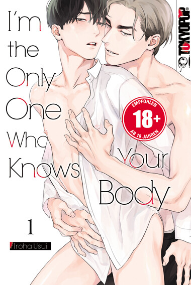 I’m the Only One Who Knows Your Body  Band 1 (Deutsch)