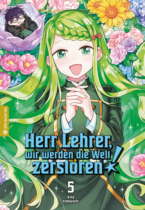 Herr Lehrer, wir werden die Welt zerstören! Band 5