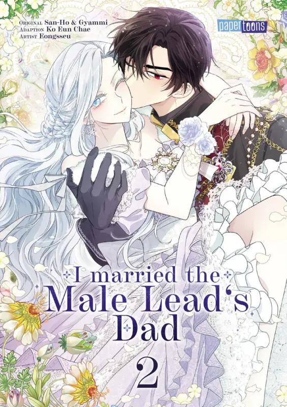 I married the Male Leads Dad Band 2 (Deutsche Ausgabe)