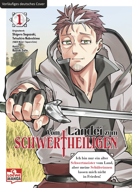 Vom Landei zum Schwertheiligen Band 1