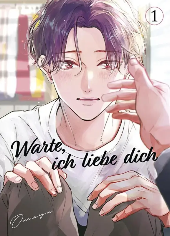 Warte, ich liebe dich Band 1