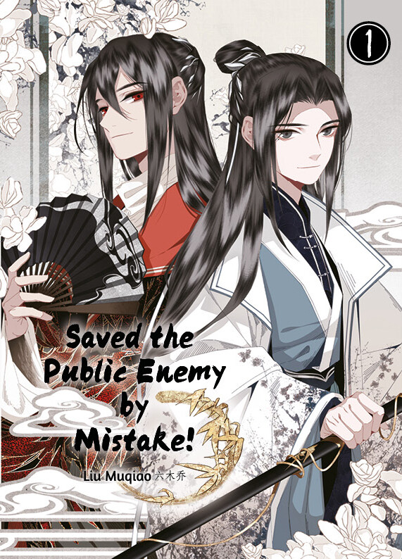 Saved the Public Enemy by Mistake Band 1 (Deutsche Ausgabe)