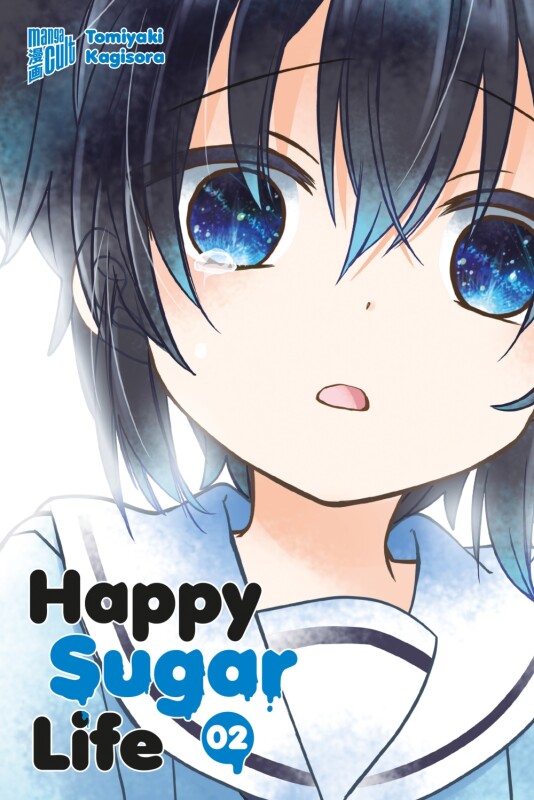 Happy Sugar Life Band 2 (Deutsche Ausgabe)