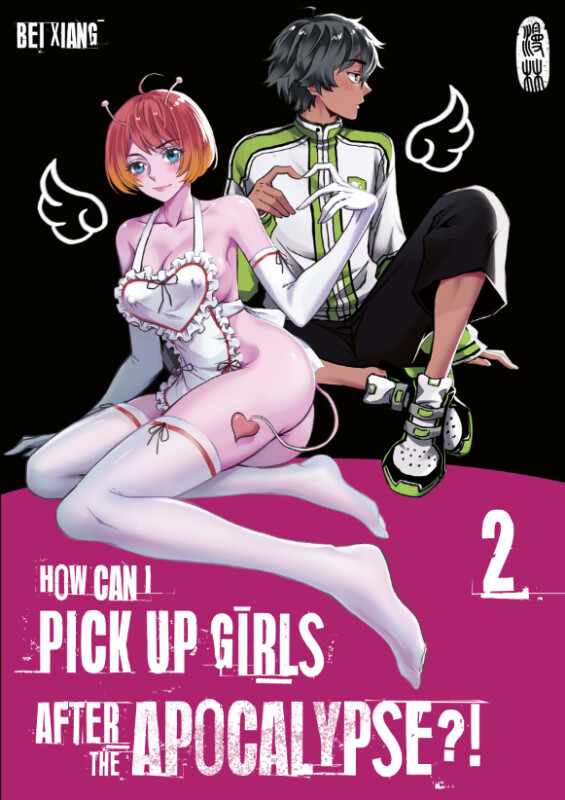 How can I pick up girls after the apocalypse?! Band 2...