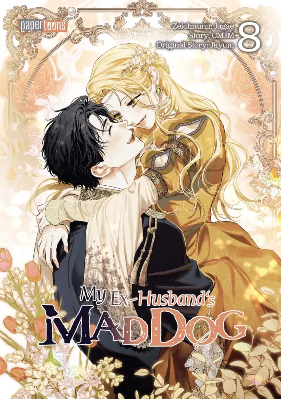 My Ex-husbands Mad Dog Band 8 (Deutsche Ausgabe)