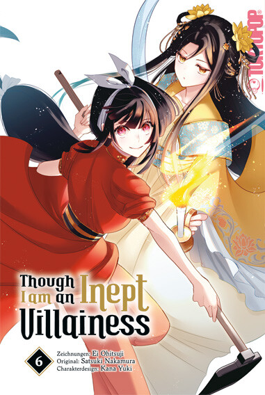 Though I am an Inept Villainess Band 6 (Deutsch)