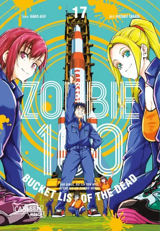 Zombie 100 – Bucket List of the Dead  Band 17 (Deutsche Ausgabe)