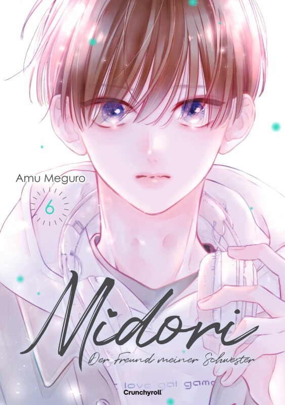 Midori - Der Freund meiner Schwester Band 6