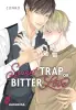 Sweet Trap or Bitter Love (Einzelband)