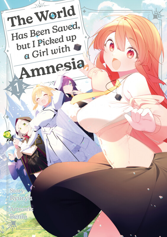 The World Has Been Saved, but I Picked up a Girl with Amnesia Band 1 (Deutsche Ausgabe)
