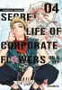 Secret Life of Corporate Flowers – On & Off Band 4 (Deutsche Ausgabe)
