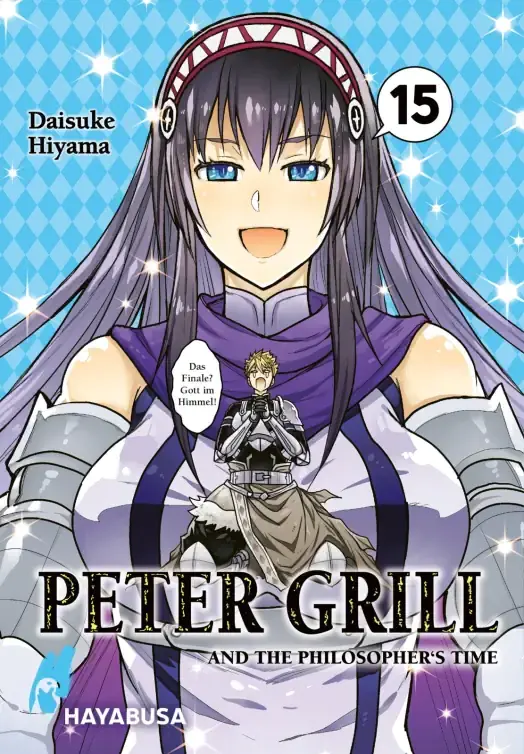 Peter Grill and the Philosophers Time Band 15 (Deutsche Ausgabe)