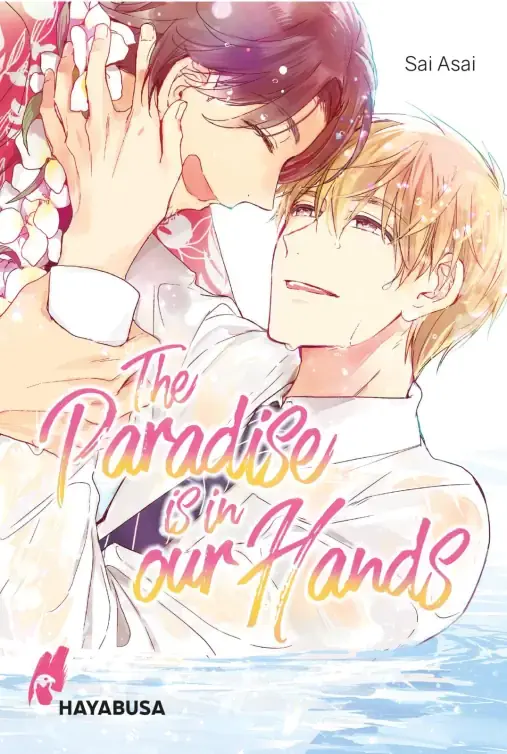 The Paradise is in our Hands (Einzelband)