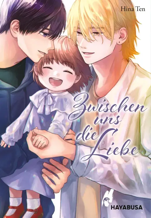 Zwischen uns die Liebe (Einzelband)