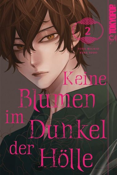 Keine Blumen im Dunkel der Hölle Band 2