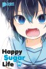 Happy Sugar Life Band 6 (Deutsche Ausgabe)